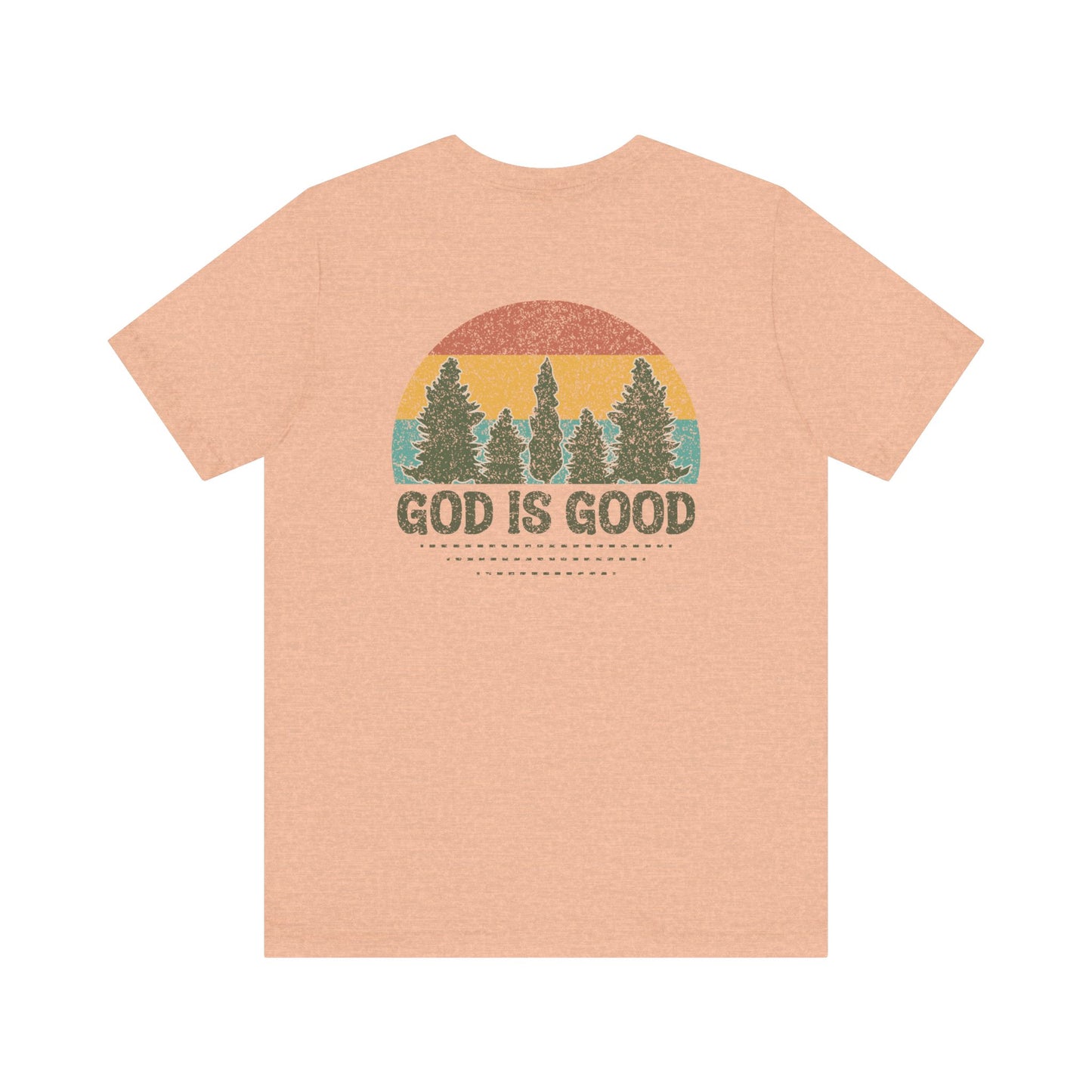 God is Good T-shirt