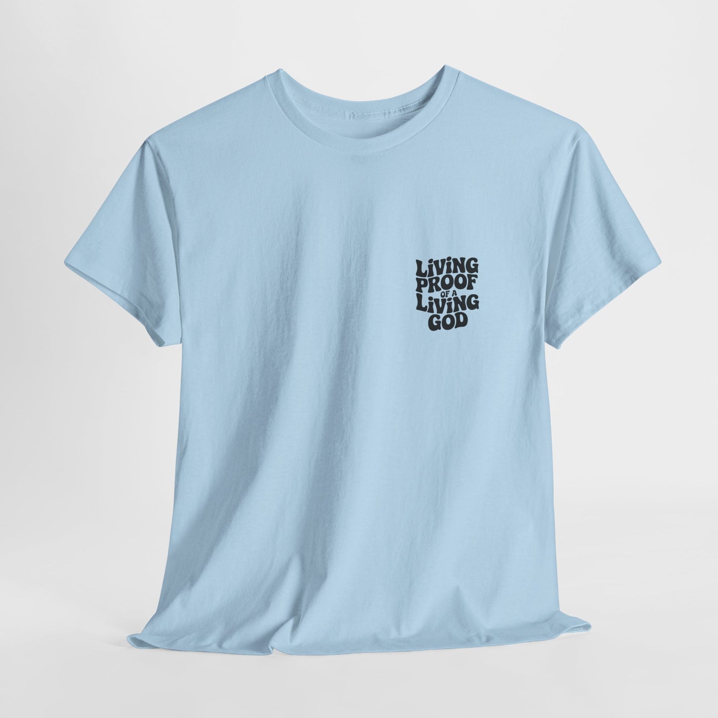 Christian Graphic T-shirt - Living Proof Of A Loving God T-shirt - T-Shirt - Nazareth Treasures