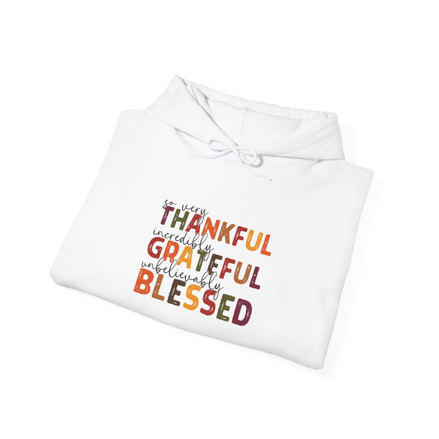 Grateful Thankful Blessed Hoodie - Hoodie - Nazareth Treasures