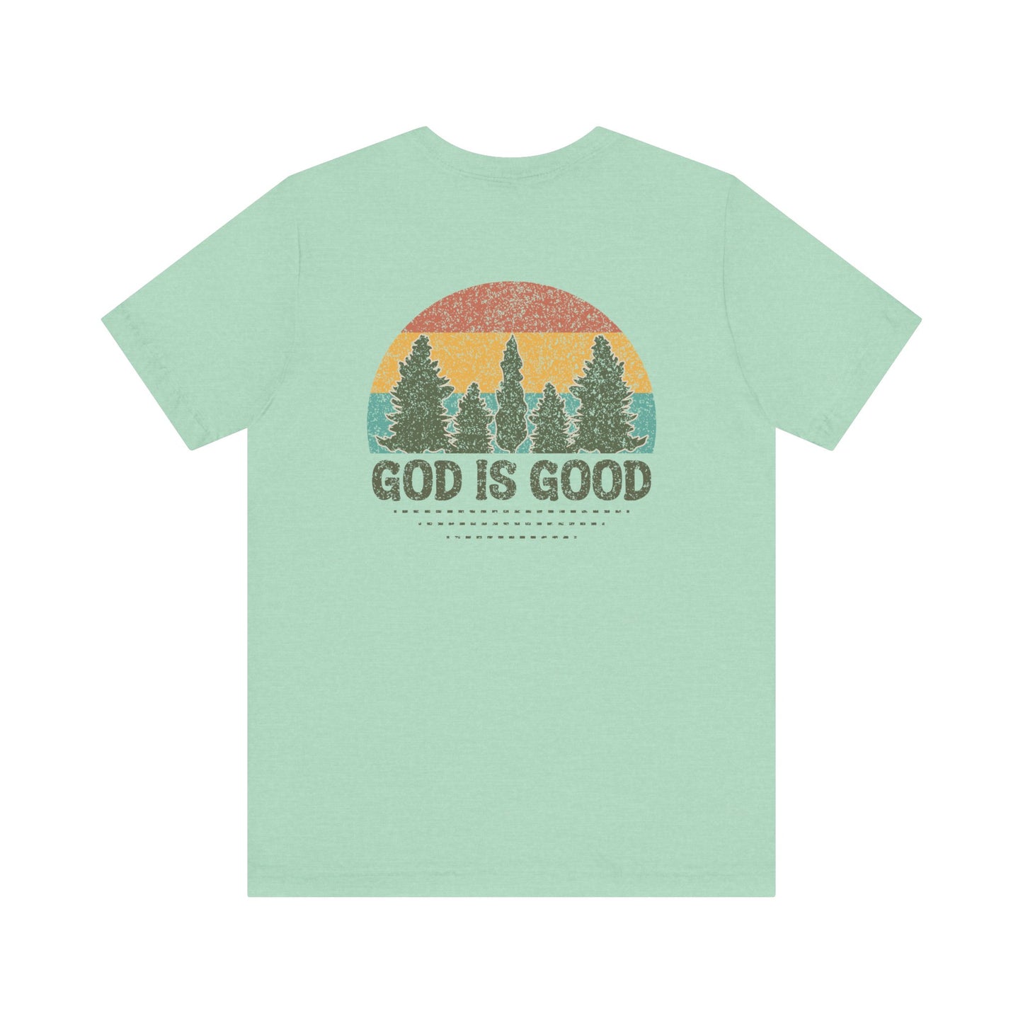 God is Good T-shirt