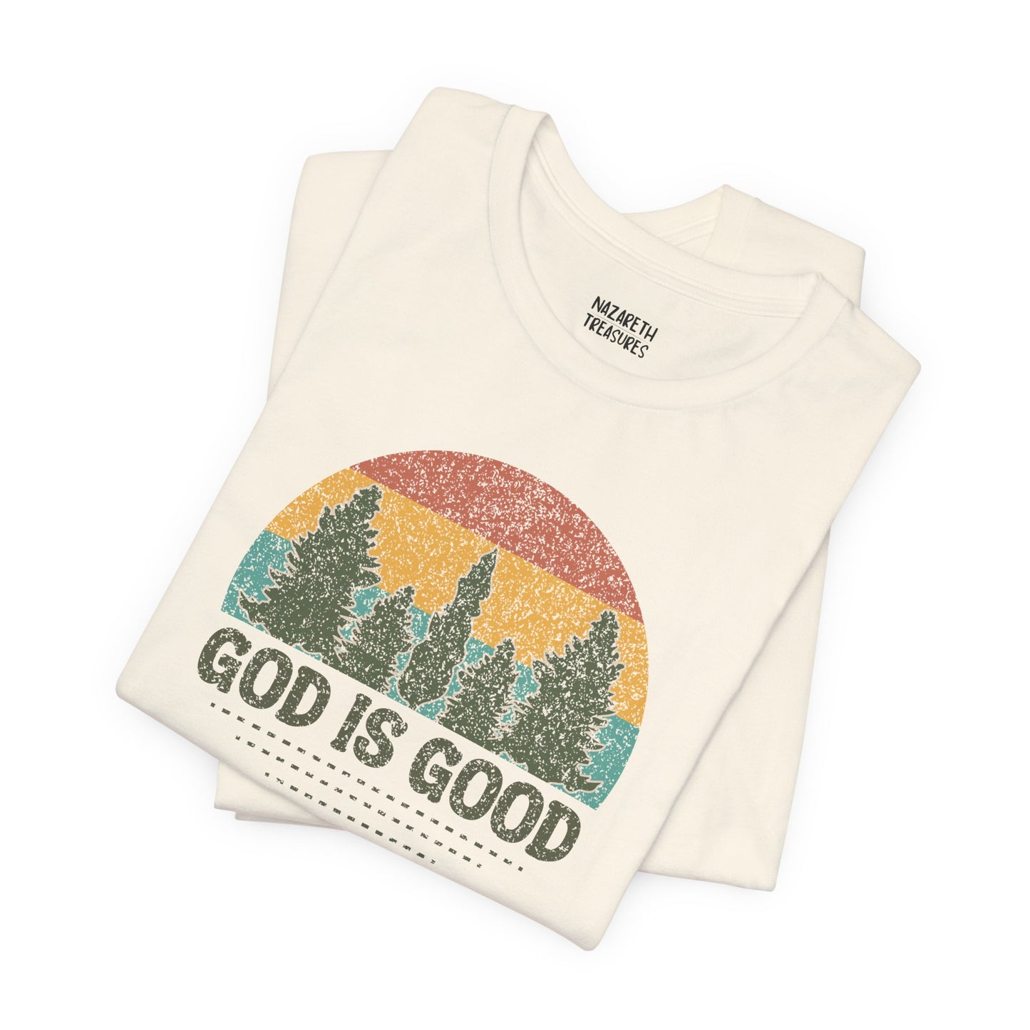 God is Good T-shirt