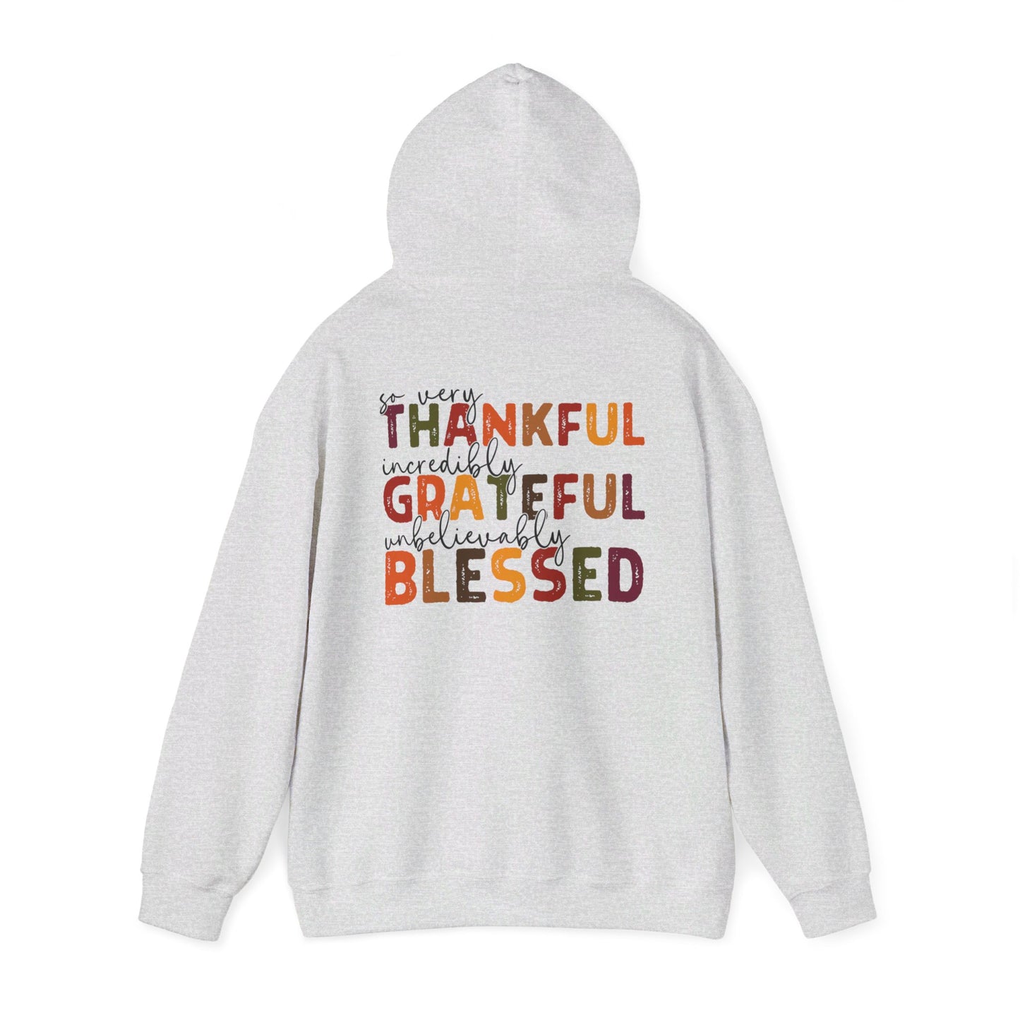 Grateful Thankful Blessed Hoodie - Hoodie - Nazareth Treasures