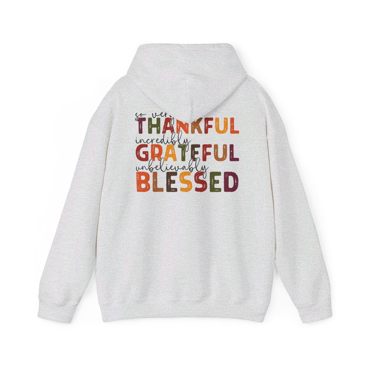 Grateful Thankful Blessed Hoodie - Hoodie - Nazareth Treasures