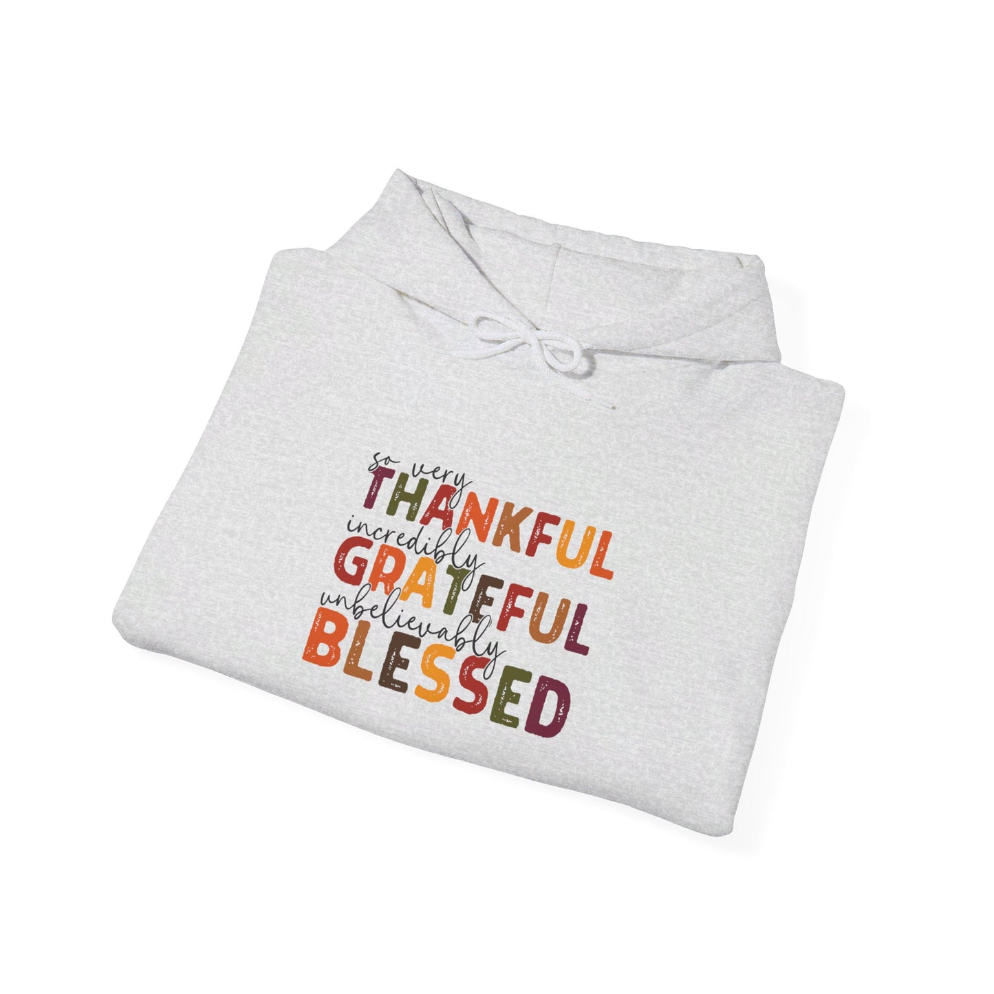 Grateful Thankful Blessed Hoodie - Hoodie - Nazareth Treasures