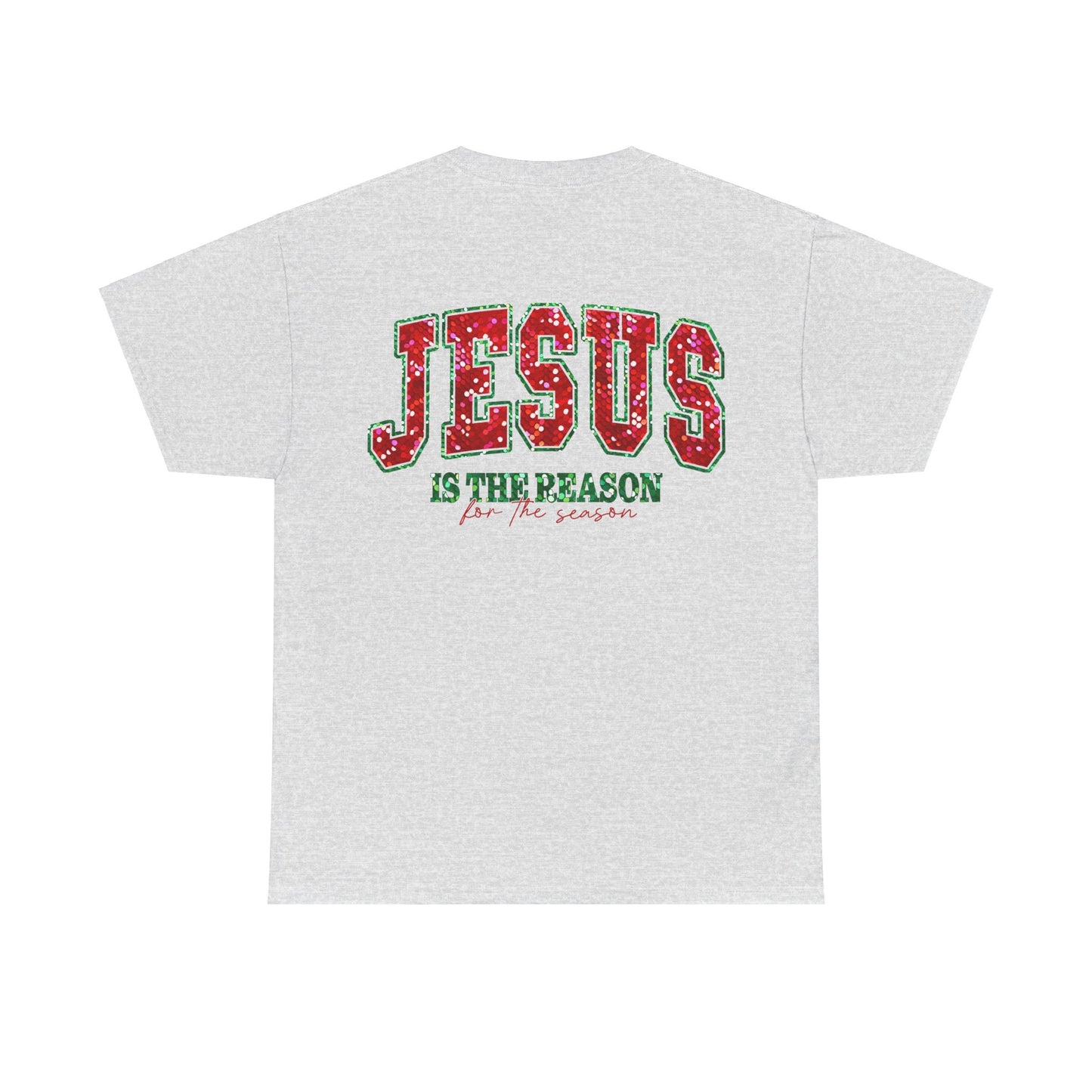 Jesus is the Reason Tee - T-Shirt - Nazareth Treasures