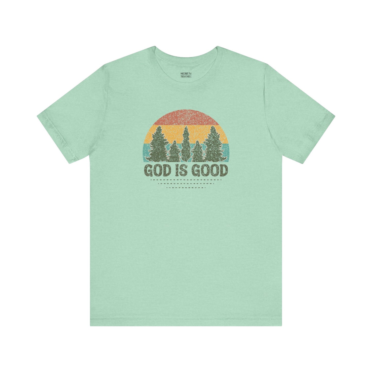 God is Good T-shirt