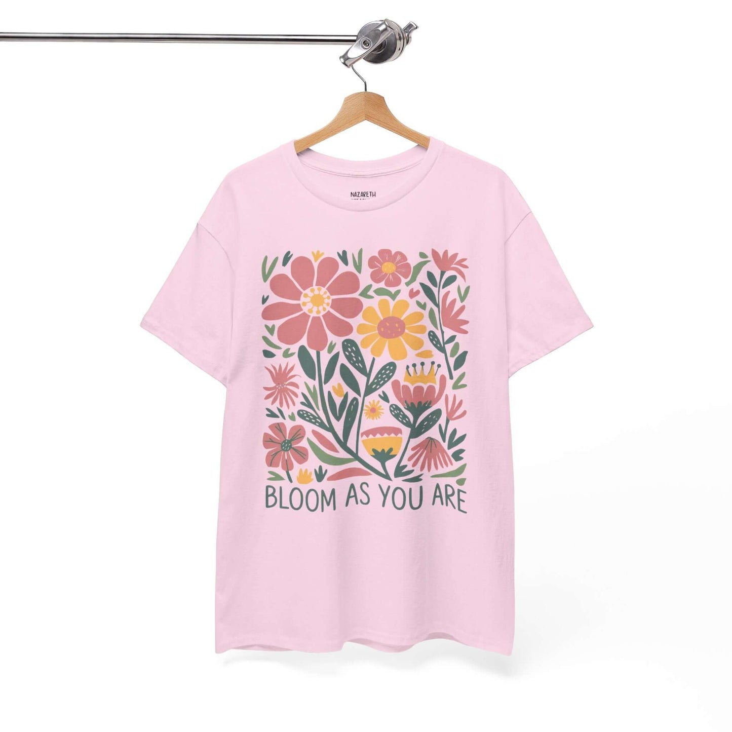 Bloom As You Are - Inspirational Floral T-Shirt