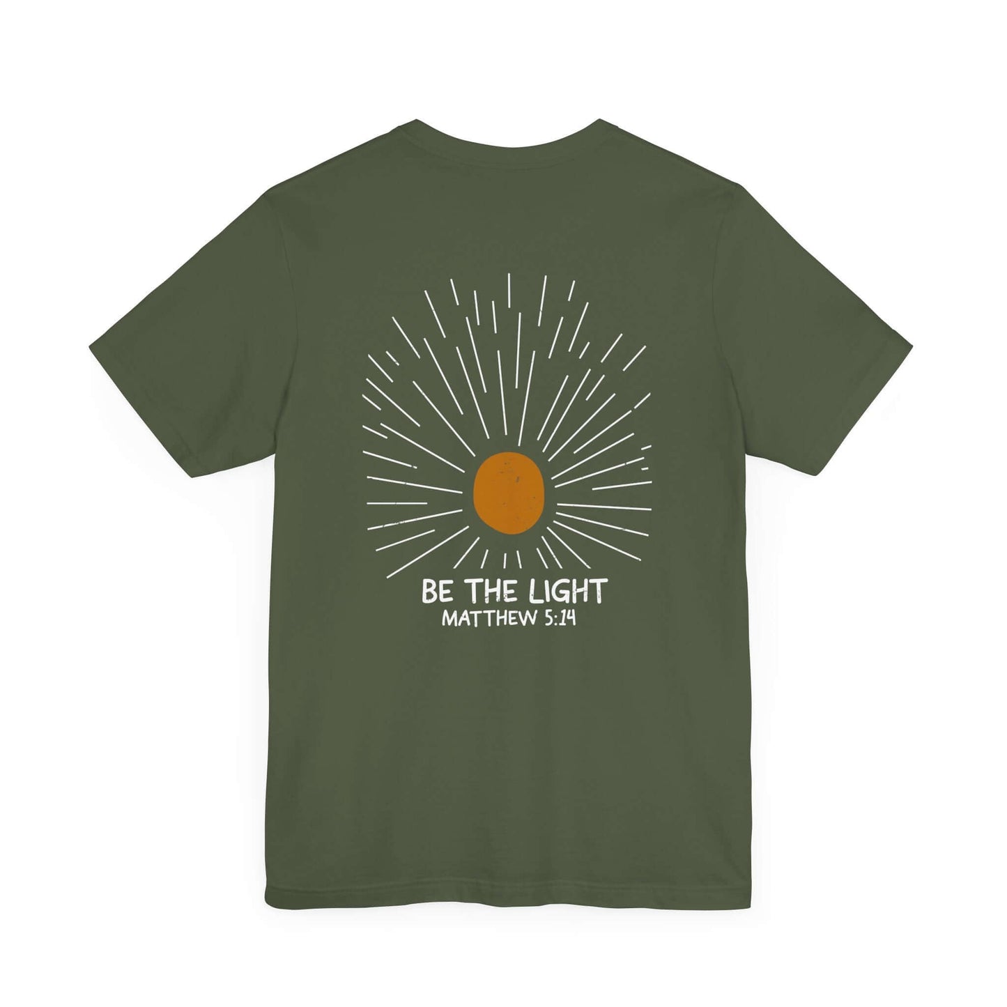 Be The Light - Matthew 5:14 Christian T-Shirt