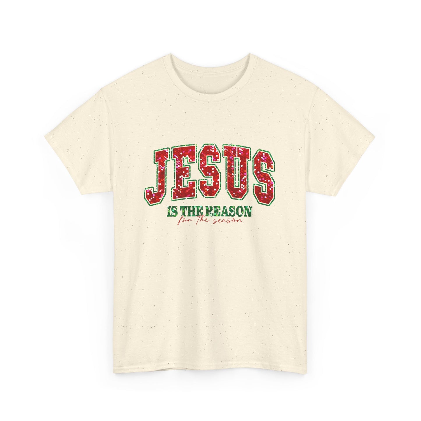 Jesus is the Reason Tee - T-Shirt - Nazareth Treasures