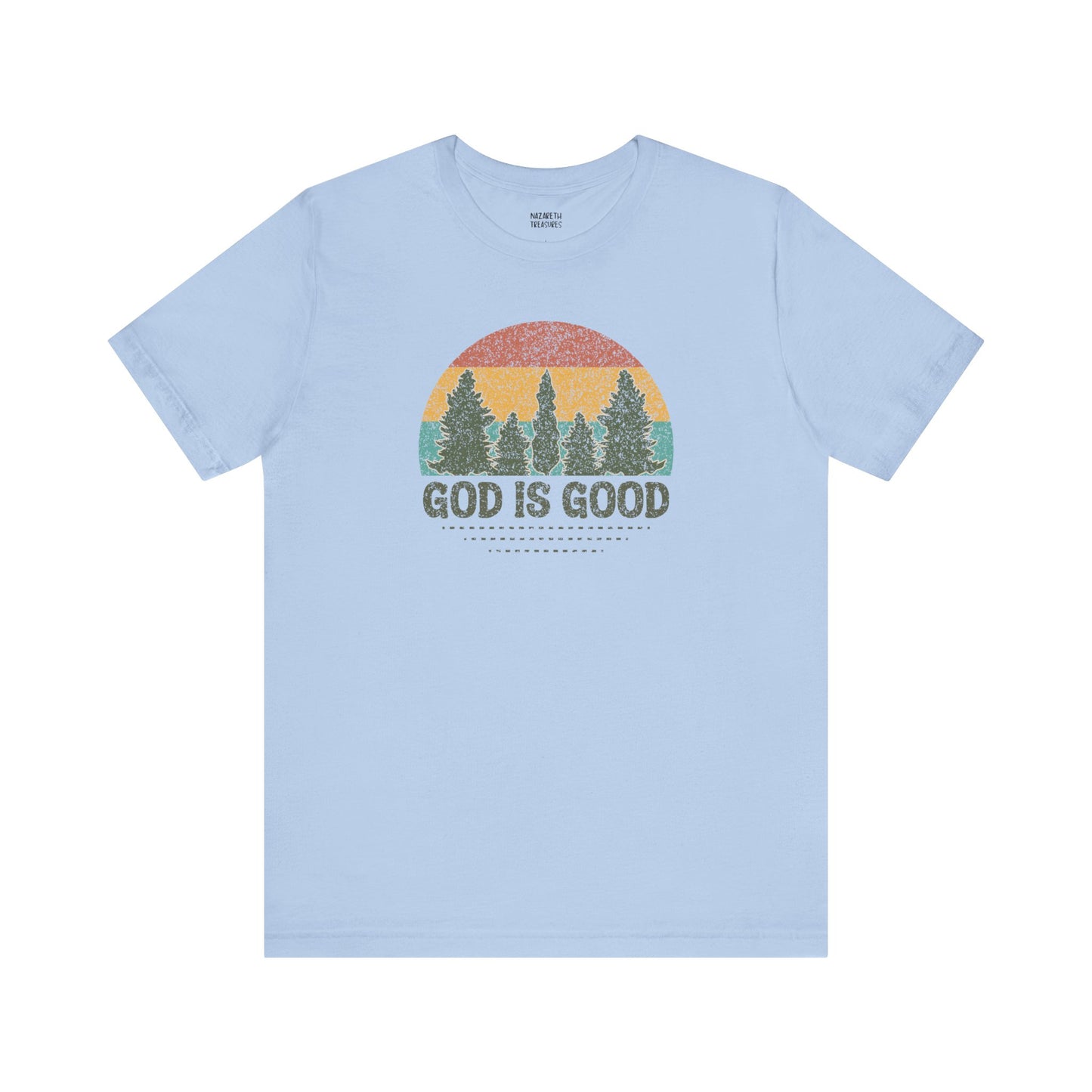 God is Good T-shirt