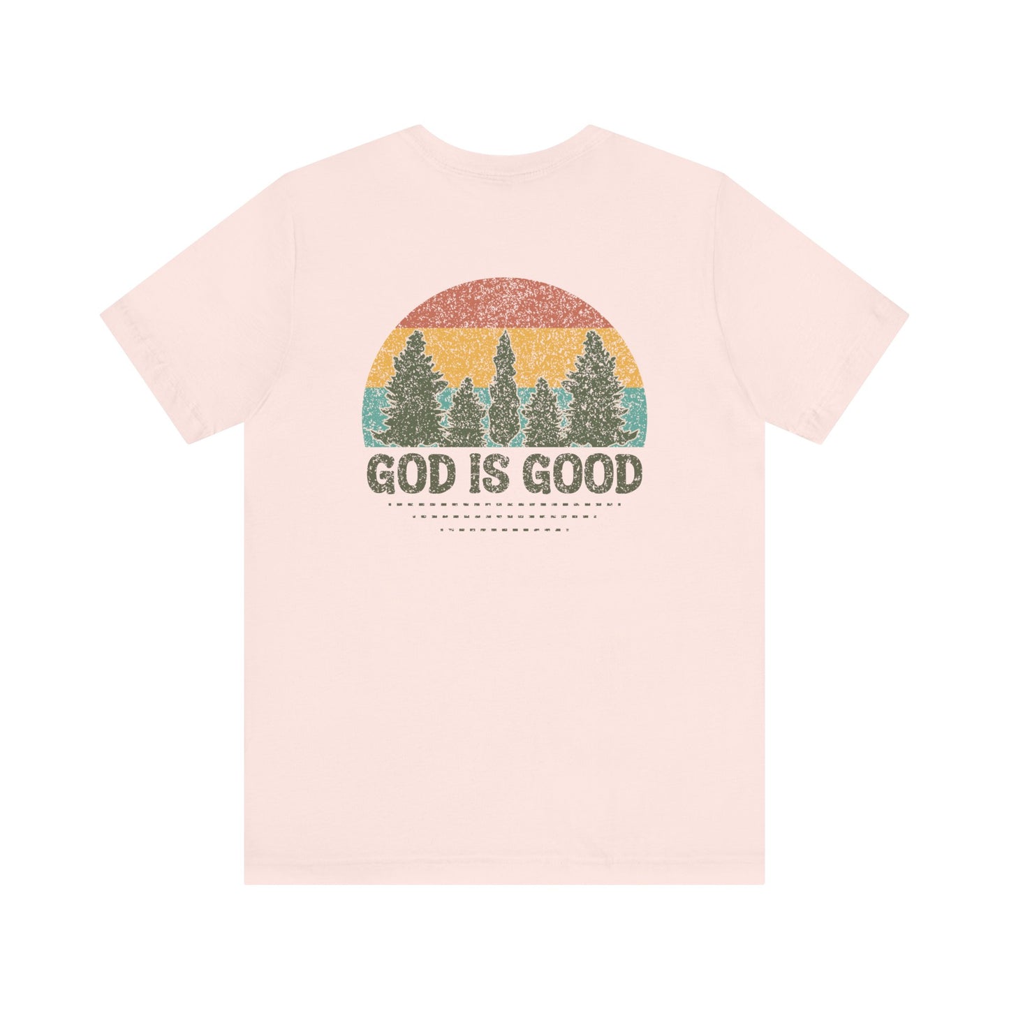 God is Good T-shirt