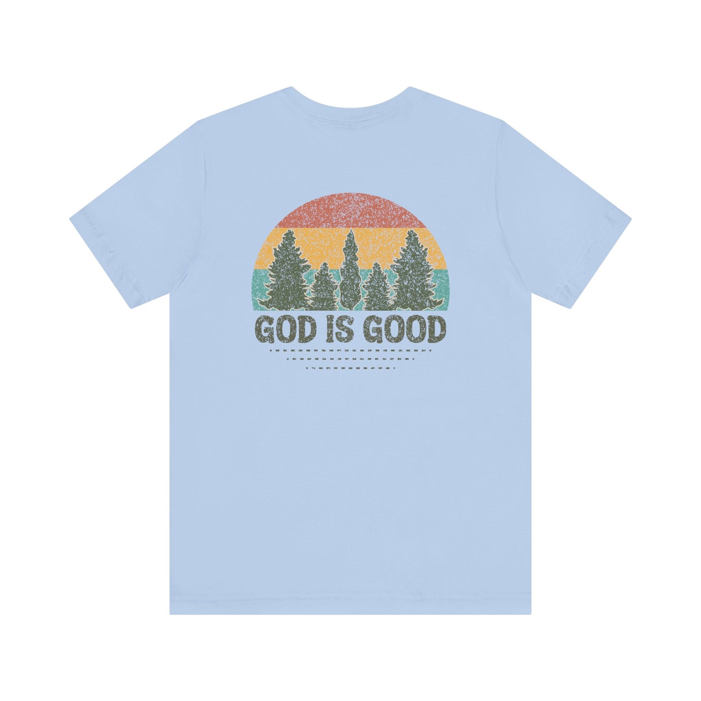 God is Good T-shirt