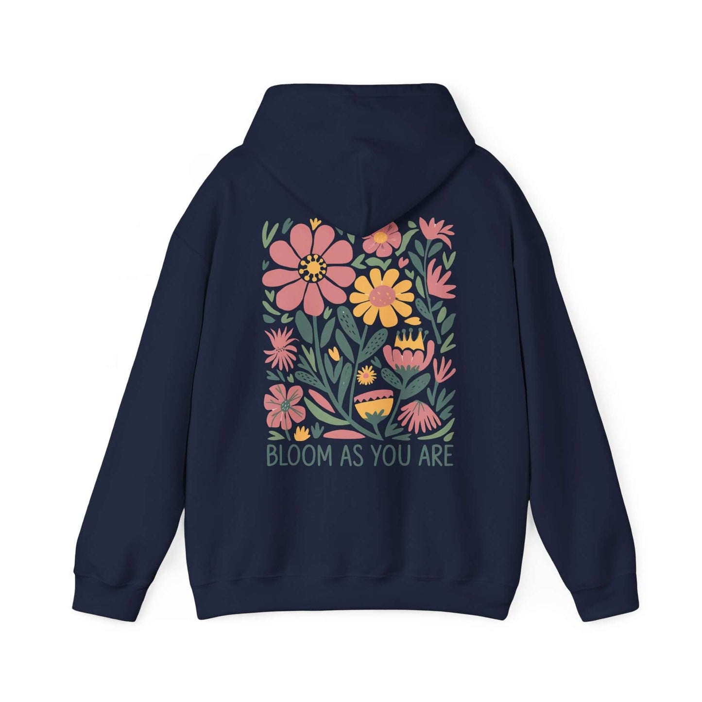 Bloom As You Are - Inspirational Floral Hoodie - Hoodie - S - Nazareth Treasures