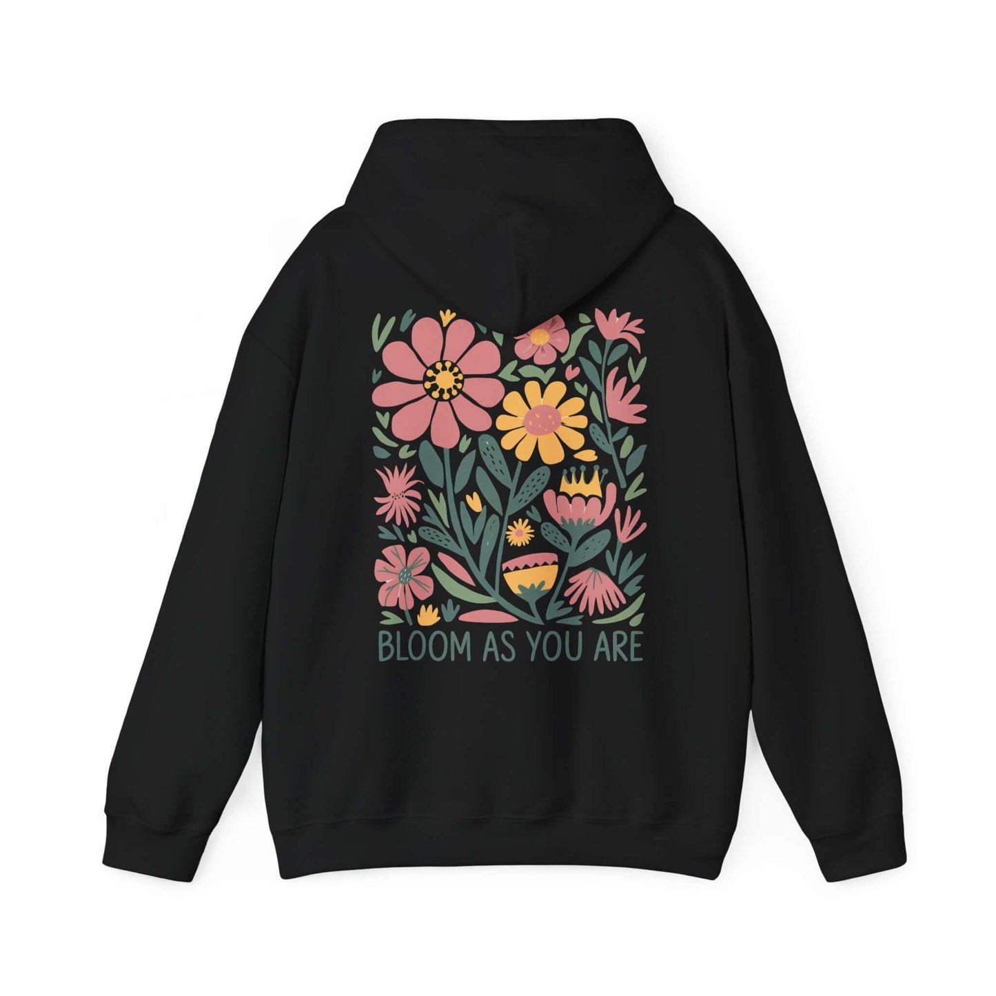 Bloom As You Are - Inspirational Floral Hoodie - Hoodie - S - Nazareth Treasures