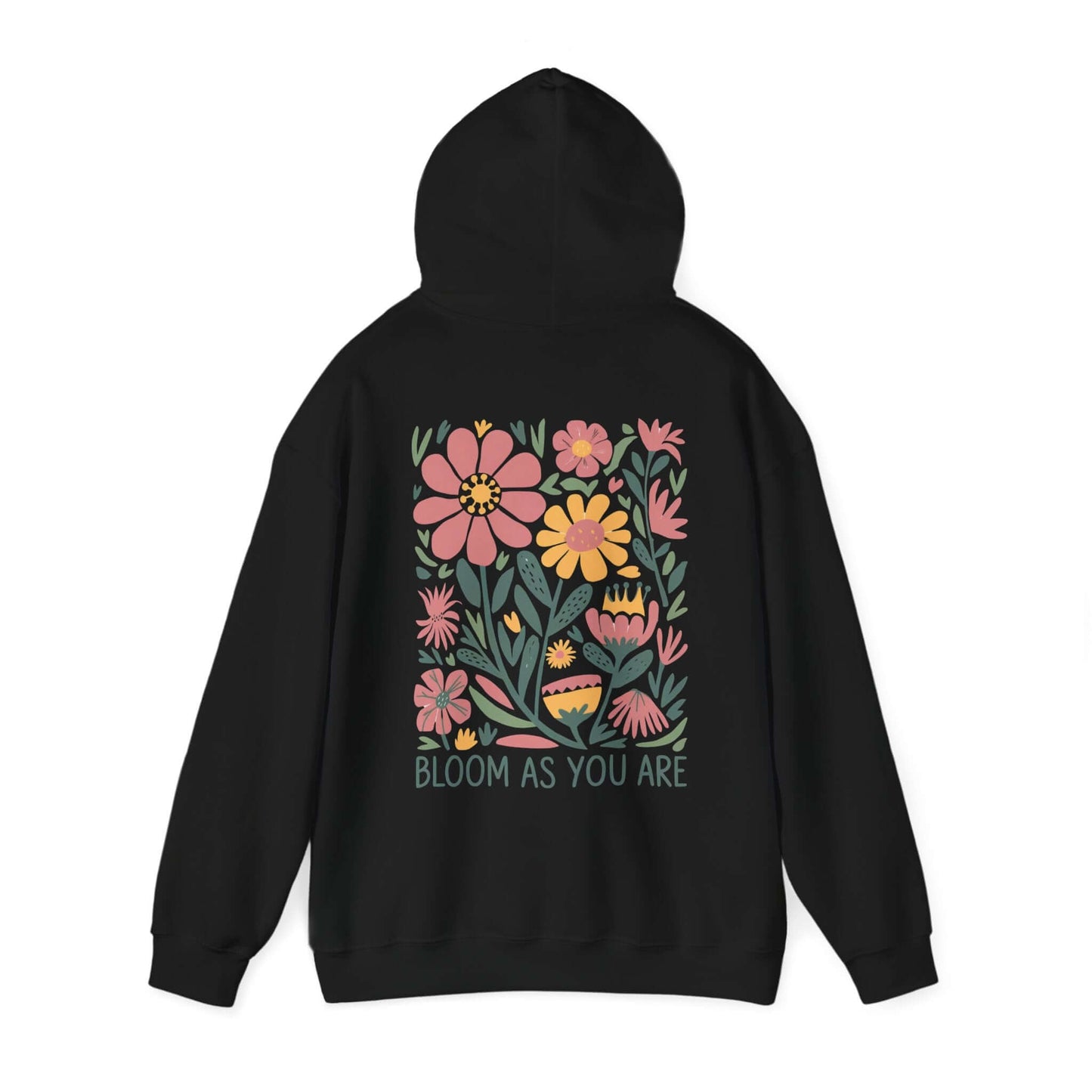 Bloom As You Are - Inspirational Floral Hoodie - Hoodie - S - Nazareth Treasures