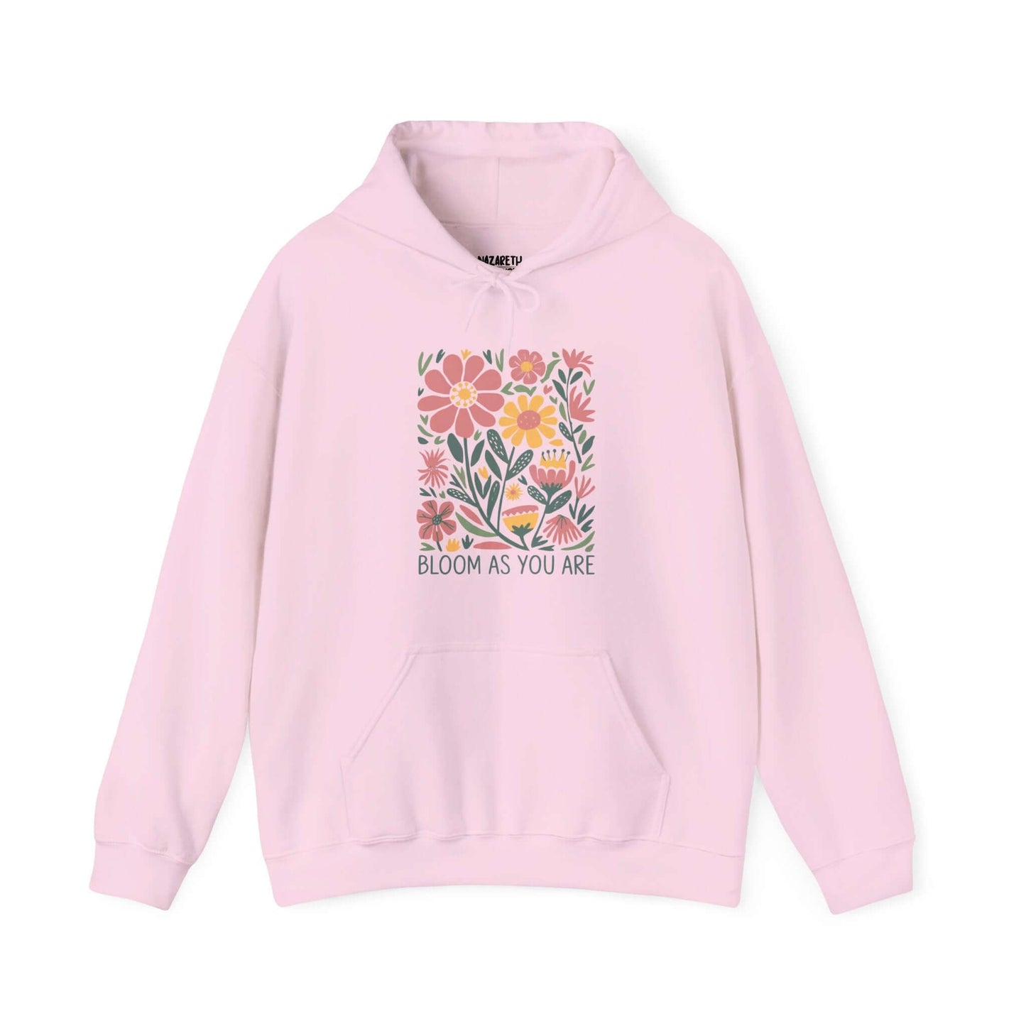 Bloom As You Are - Inspirational Floral Hoodie - Hoodie - S - Nazareth Treasures