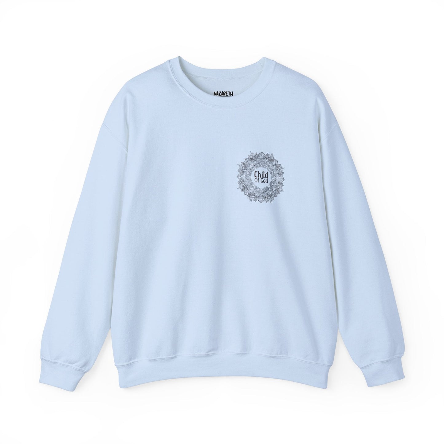 Chid Of God Crewneck Sweatshirt - Sweatshirt - Nazareth Treasures