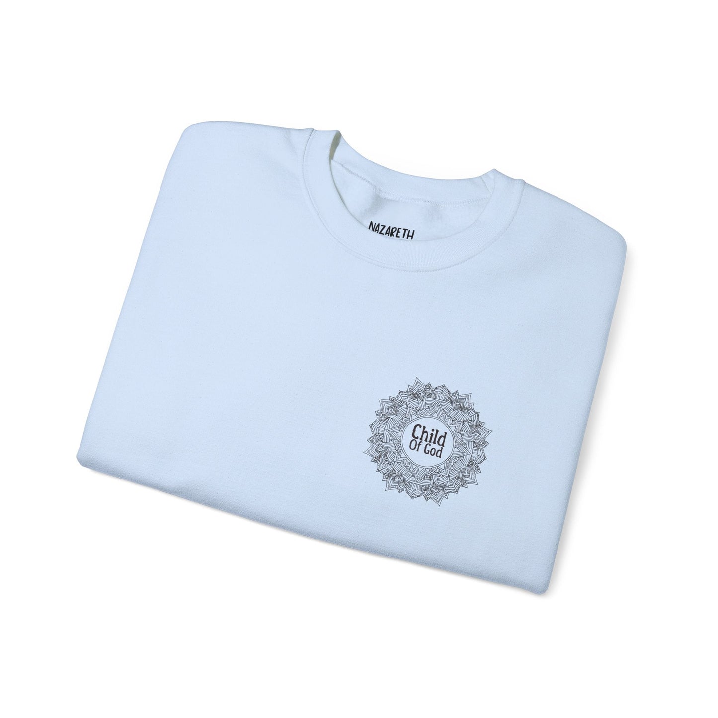 Chid Of God Crewneck Sweatshirt - Sweatshirt - Nazareth Treasures