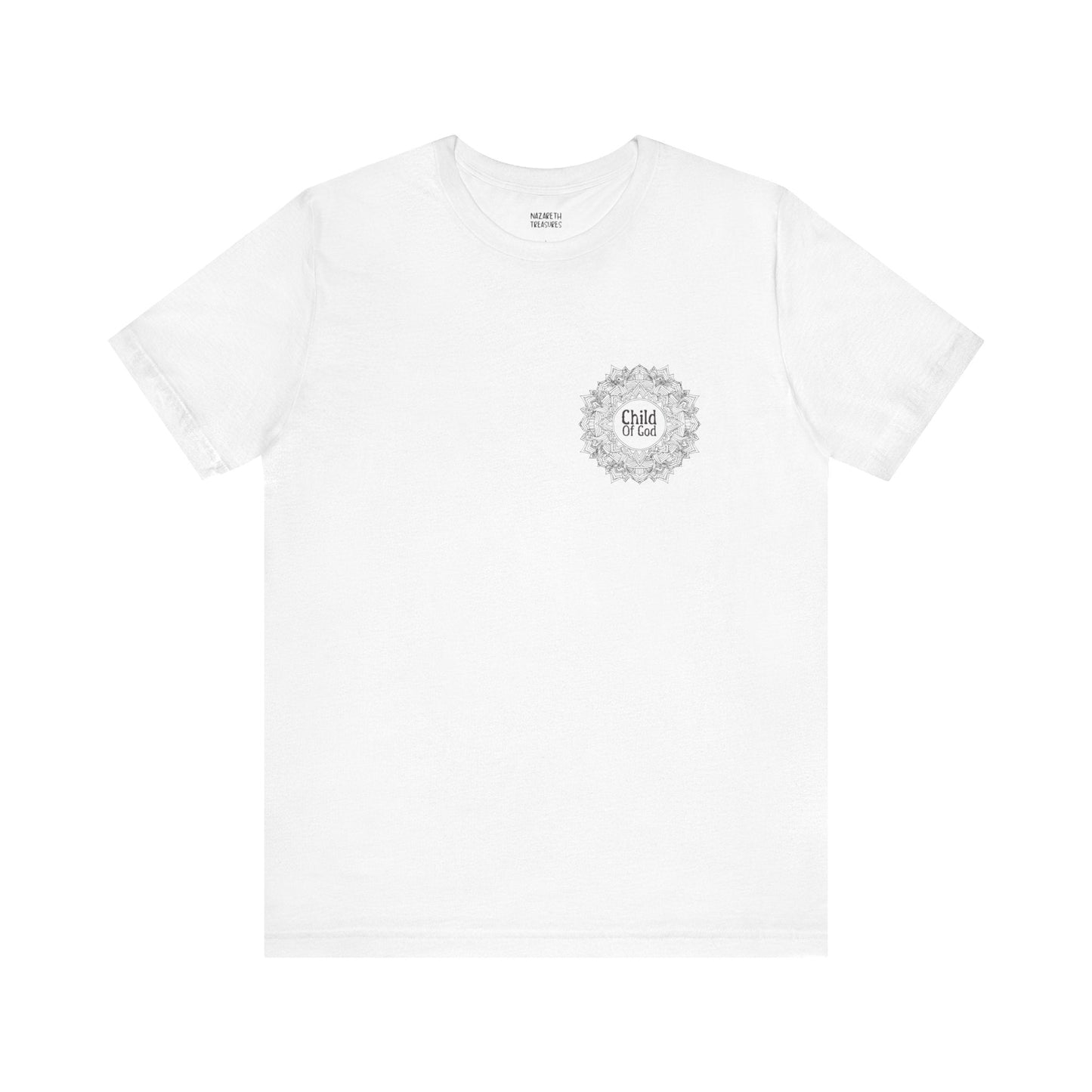 Chid Of God - Unisex T-Shirt - T-Shirt - Nazareth Treasures