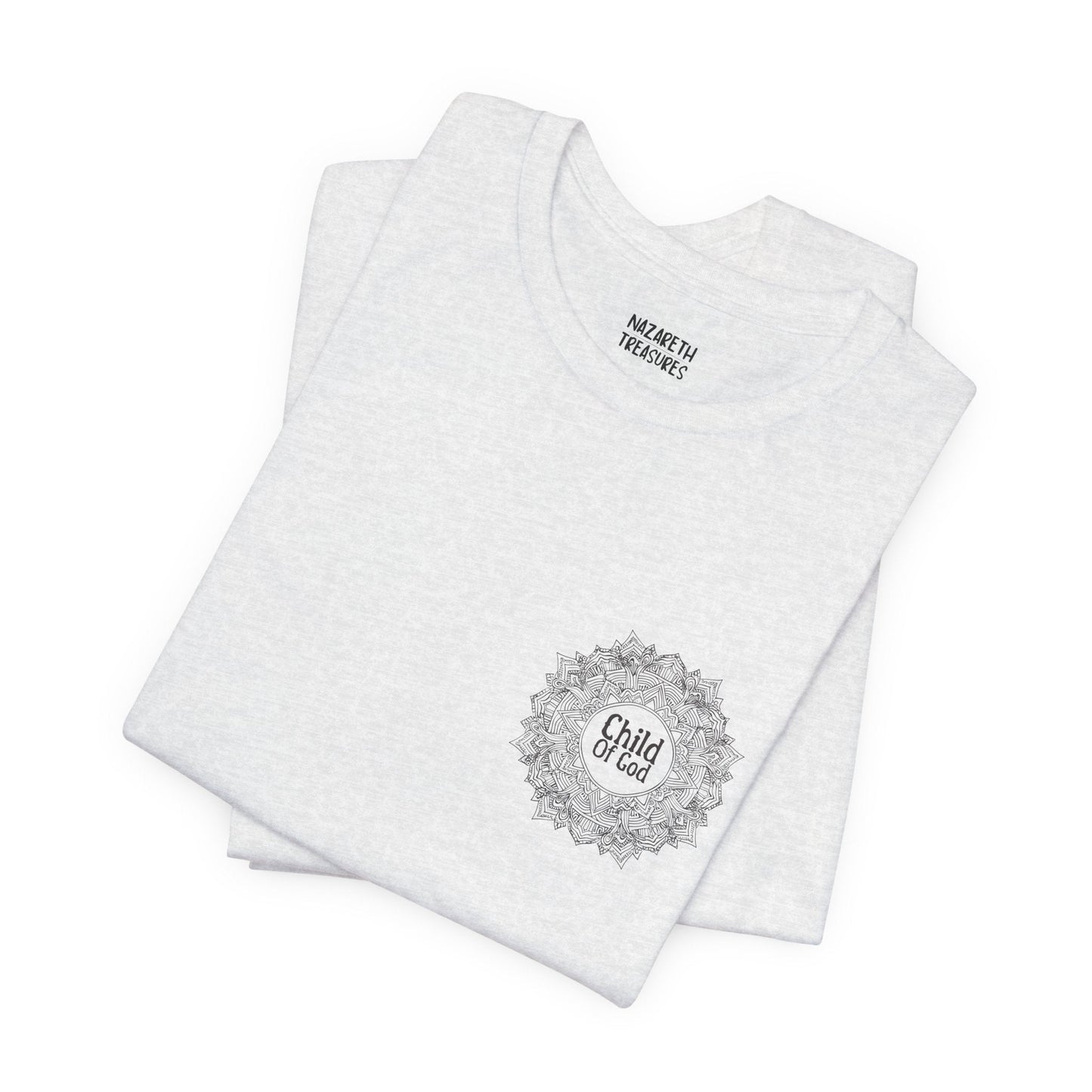 Chid Of God - Unisex T-Shirt - T-Shirt - Nazareth Treasures