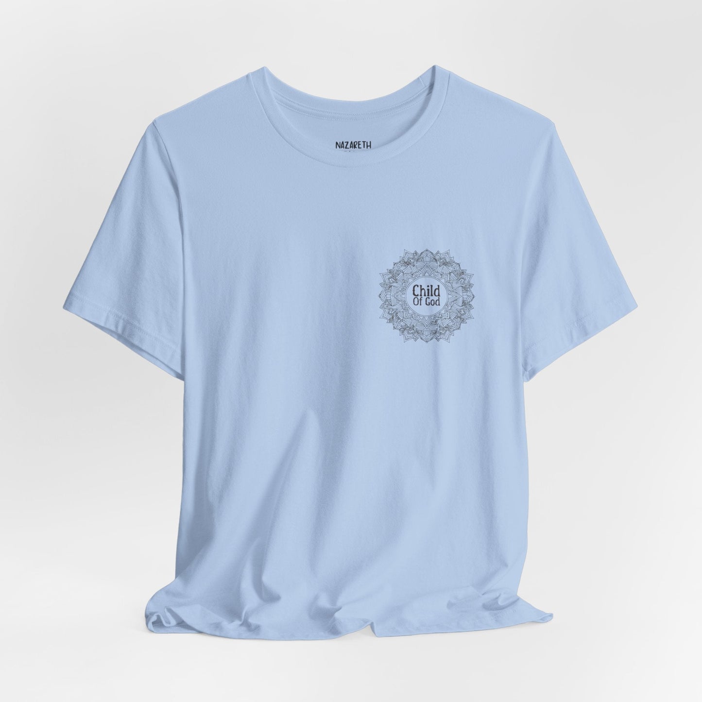Chid Of God - Unisex T-Shirt - T-Shirt - Nazareth Treasures