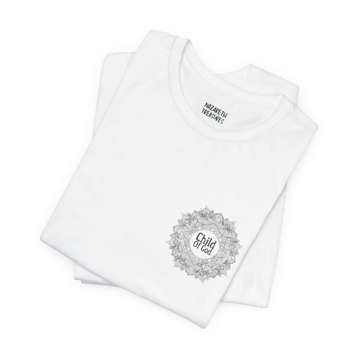 Chid Of God - Unisex T-Shirt - T-Shirt - Nazareth Treasures