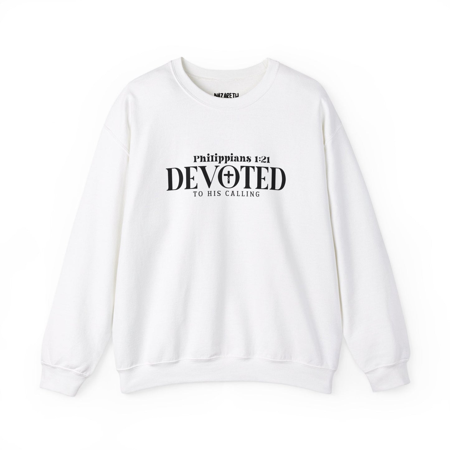 Devoted to His Calling Crewneck Sweatshirt - Sweatshirt - Nazareth Treasures