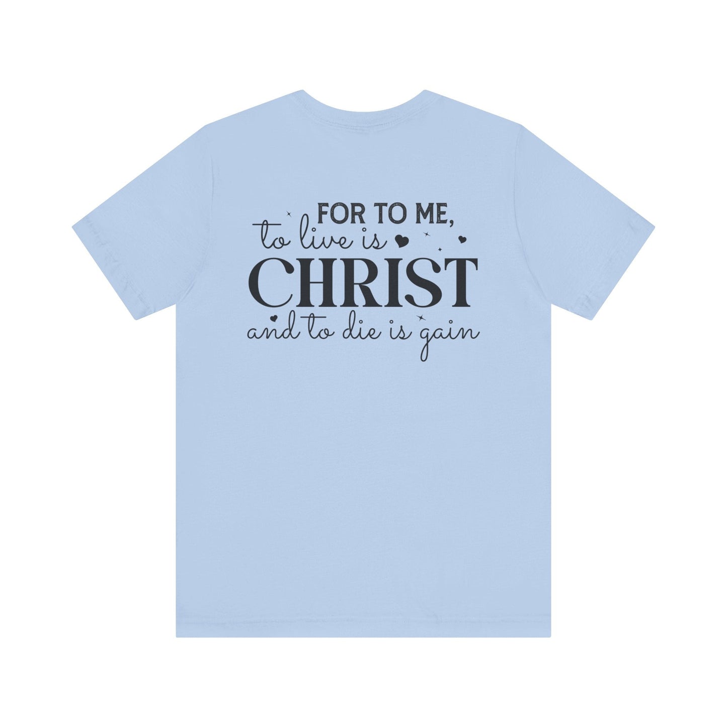 Devoted to His Calling - Philippians 1:21 - Unisex T-Shirt - T-Shirt - Nazareth Treasures