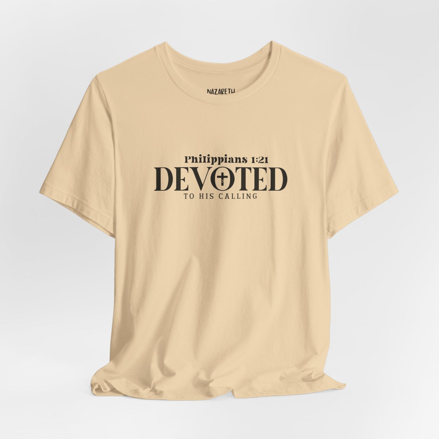 Devoted to His Calling - Philippians 1:21 - Unisex T-Shirt - T-Shirt - Nazareth Treasures
