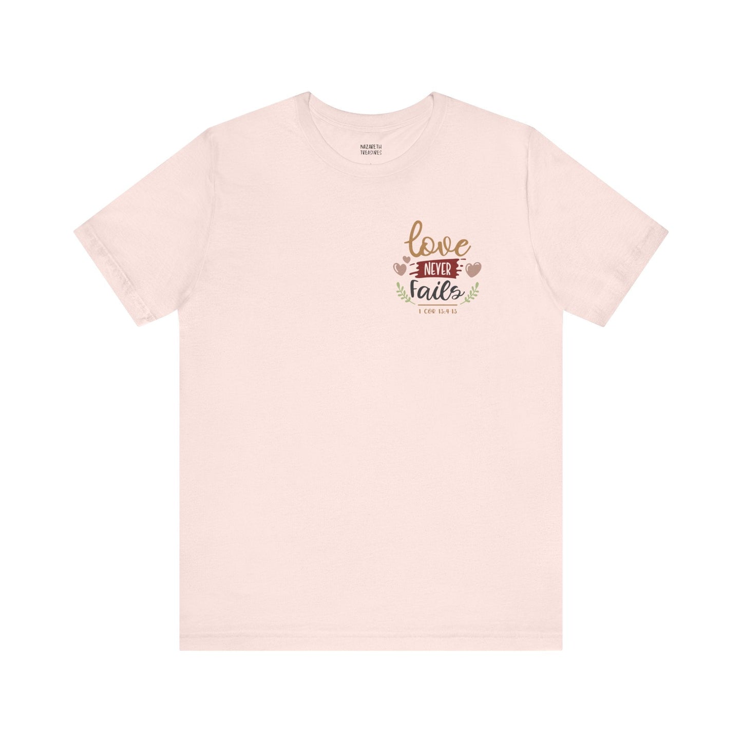 Do everything in love - Unisex T-Shirt - T-Shirt - Nazareth Treasures