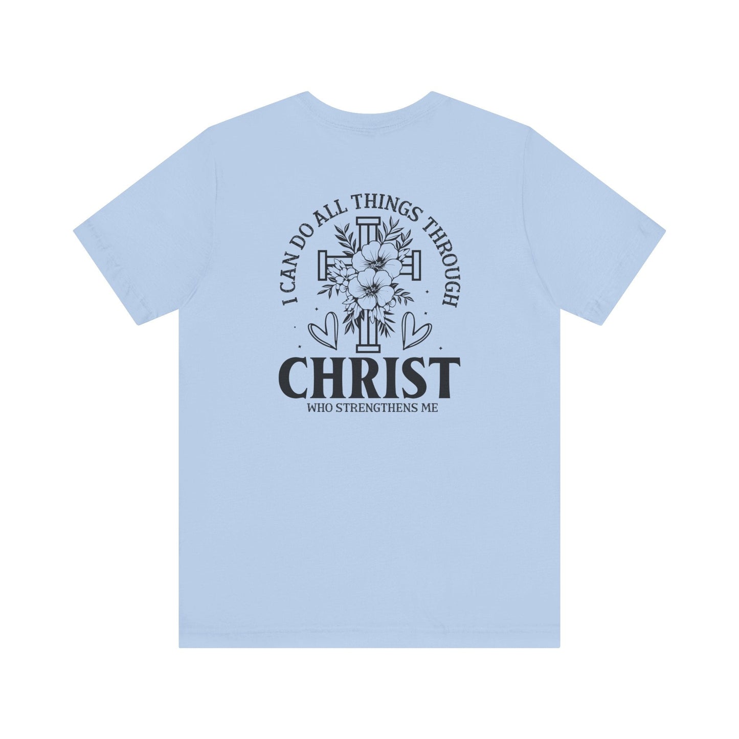 Empowered by Faith - Philippians 4:13 - Unisex T-Shirt - T-Shirt - Nazareth Treasures