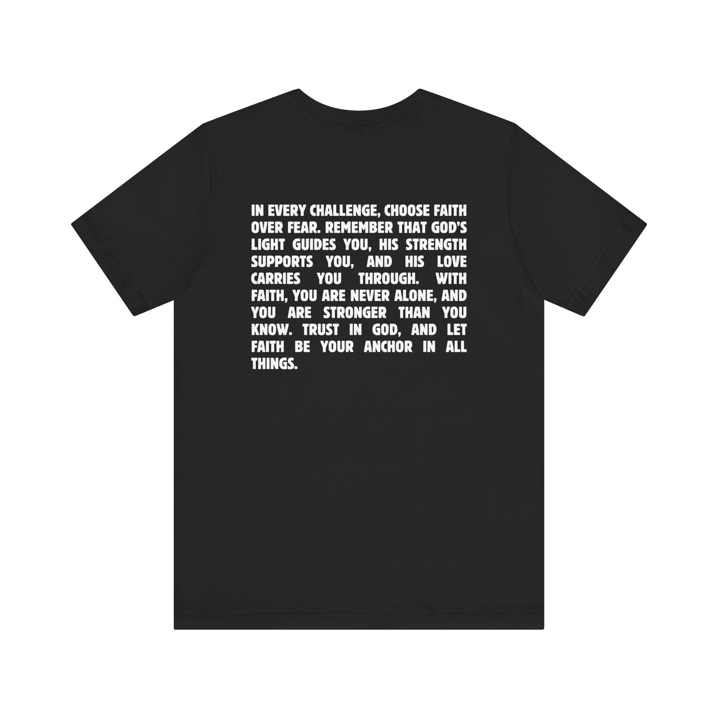 Faith Over Fear, Every Time T-Shirt - T-Shirt - Nazareth Treasures