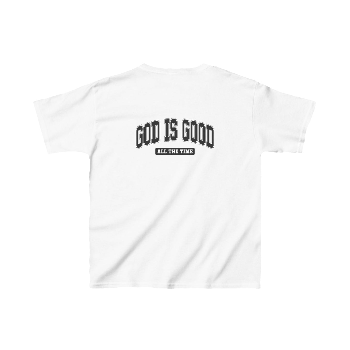 God is Good All The Time - Kids T-Shirt - Kids clothes - Nazareth Treasures