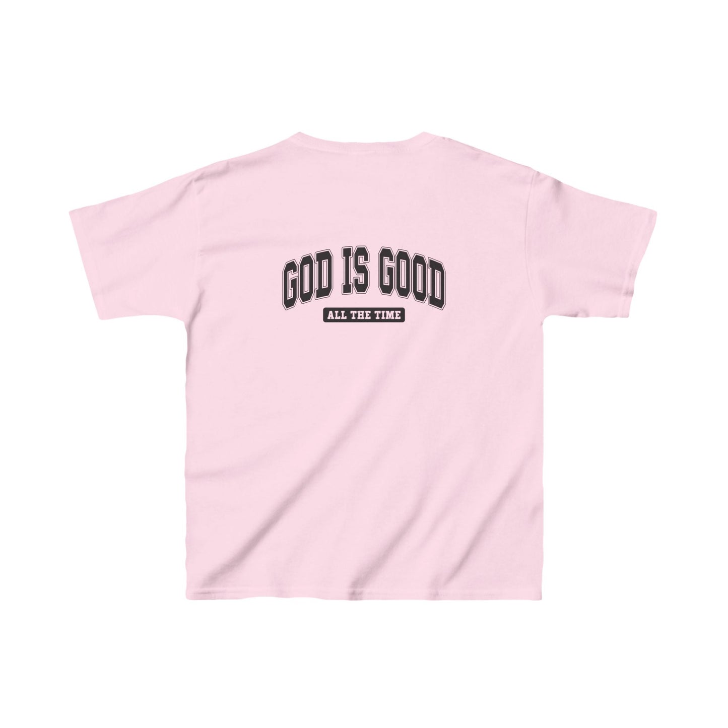 God is Good All The Time - Kids T-Shirt - Kids clothes - Nazareth Treasures