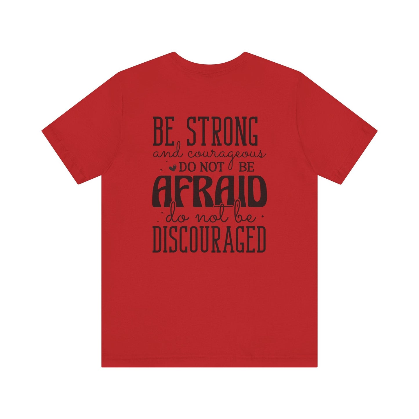 God's Unfailing Presence - Joshua 1:9 - Unisex T-Shirt - T-Shirt - Nazareth Treasures