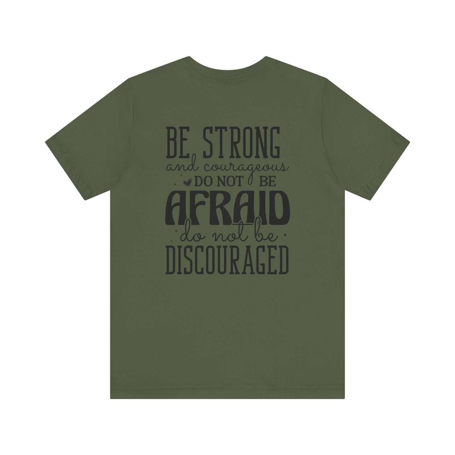 God's Unfailing Presence - Joshua 1:9 - Unisex T-Shirt - T-Shirt - Nazareth Treasures