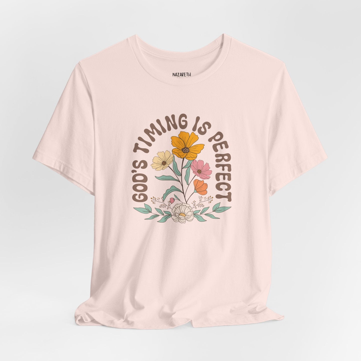 Good Timing is perfect Tshirt - T-Shirt - Nazareth Treasures