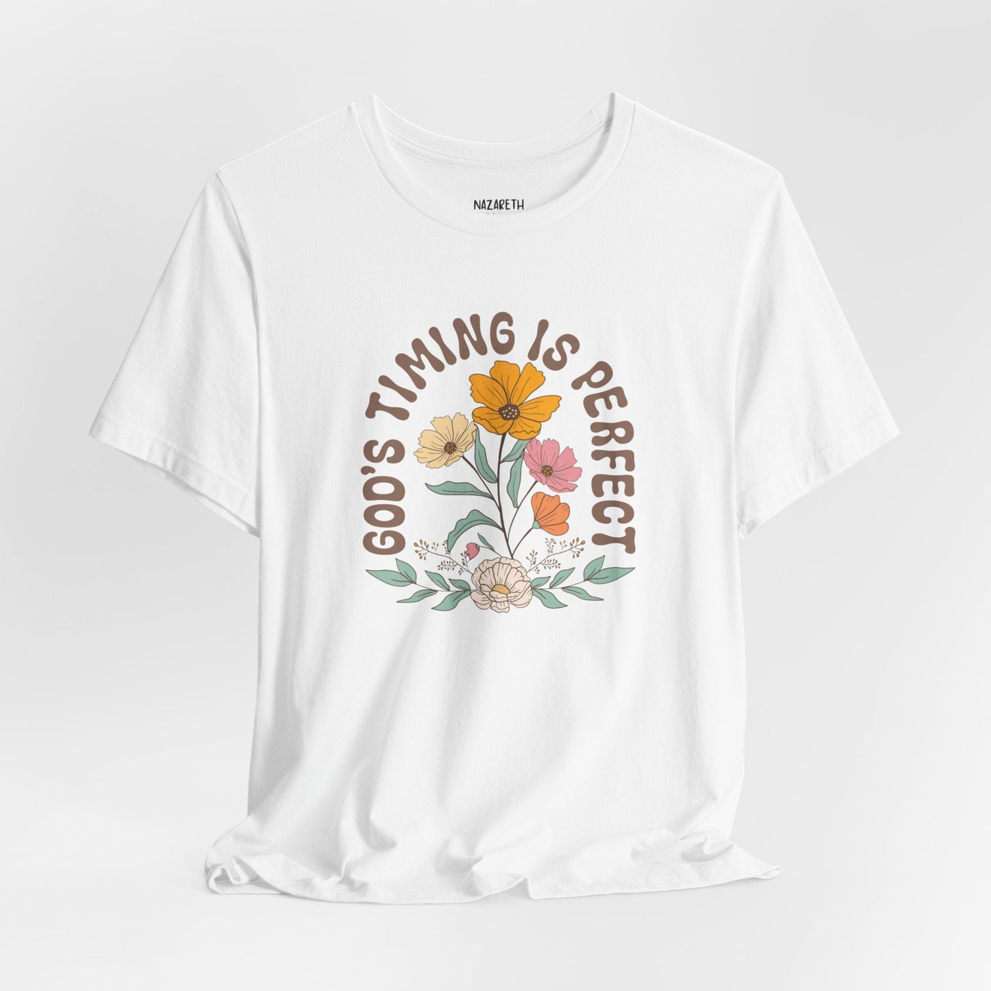 Good Timing is perfect Tshirt - T-Shirt - Nazareth Treasures