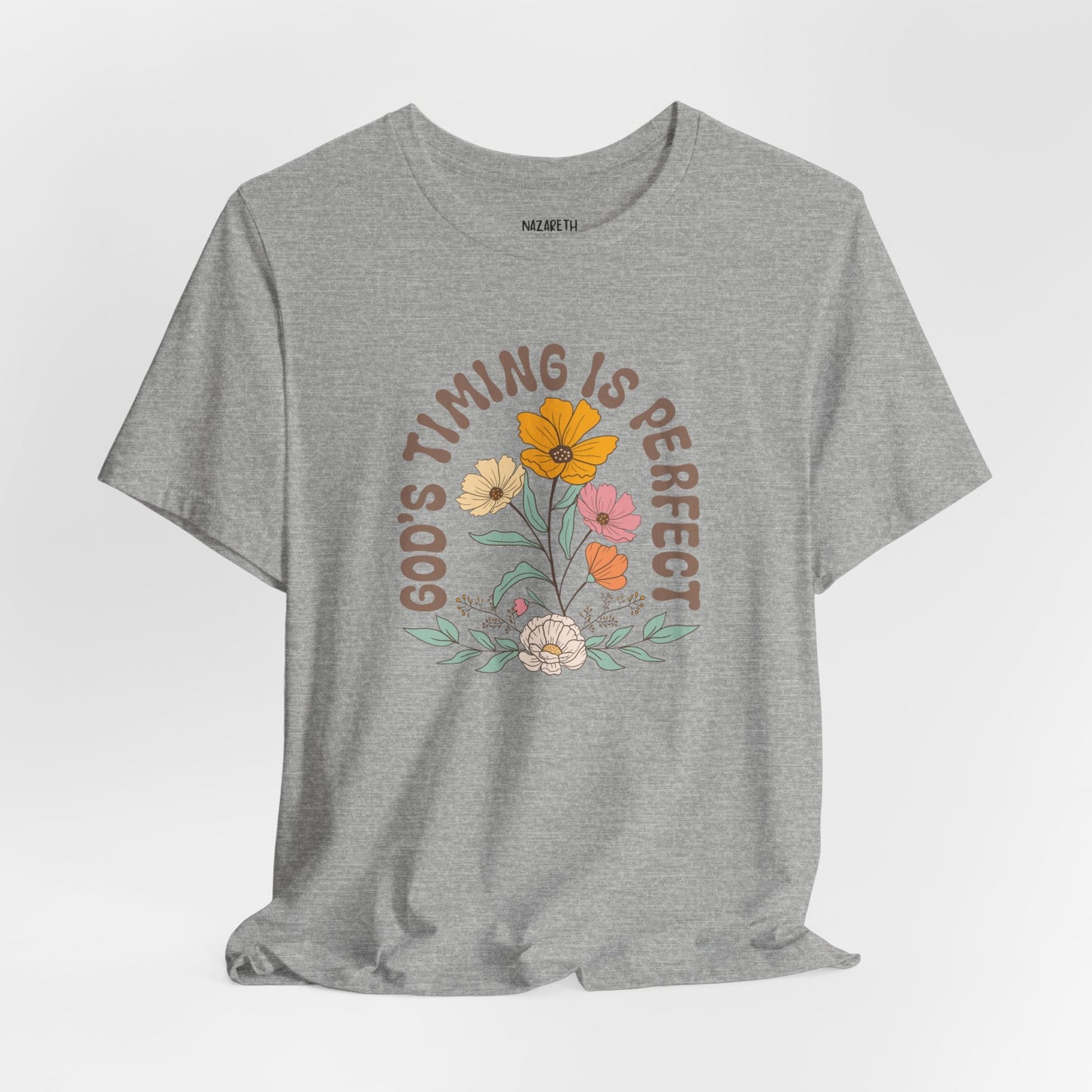 Good Timing is perfect Tshirt - T-Shirt - Nazareth Treasures