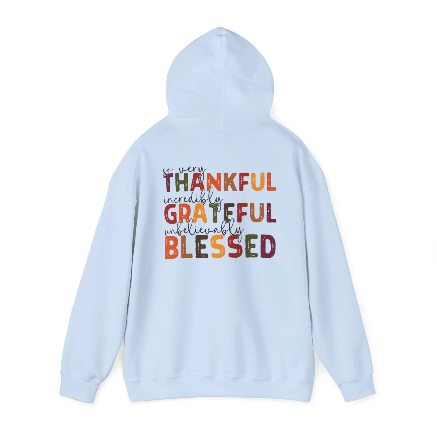 Grateful Thankful Blessed Hoodie - Hoodie - Nazareth Treasures