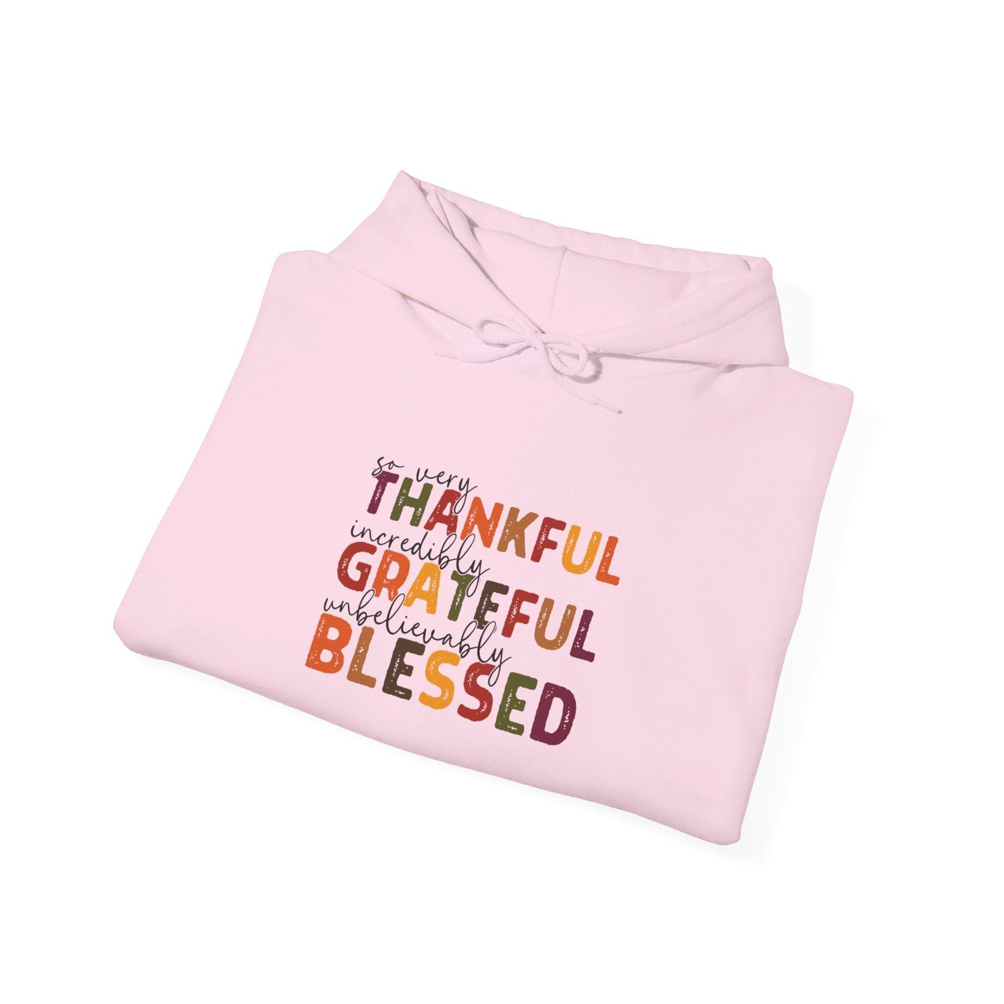 Grateful Thankful Blessed Hoodie - Hoodie - Nazareth Treasures