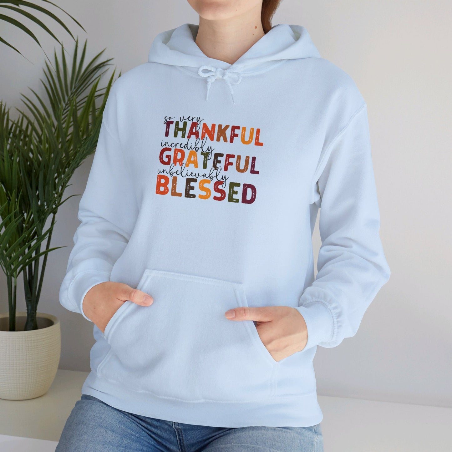 Grateful Thankful Blessed Hoodie - Hoodie - Nazareth Treasures