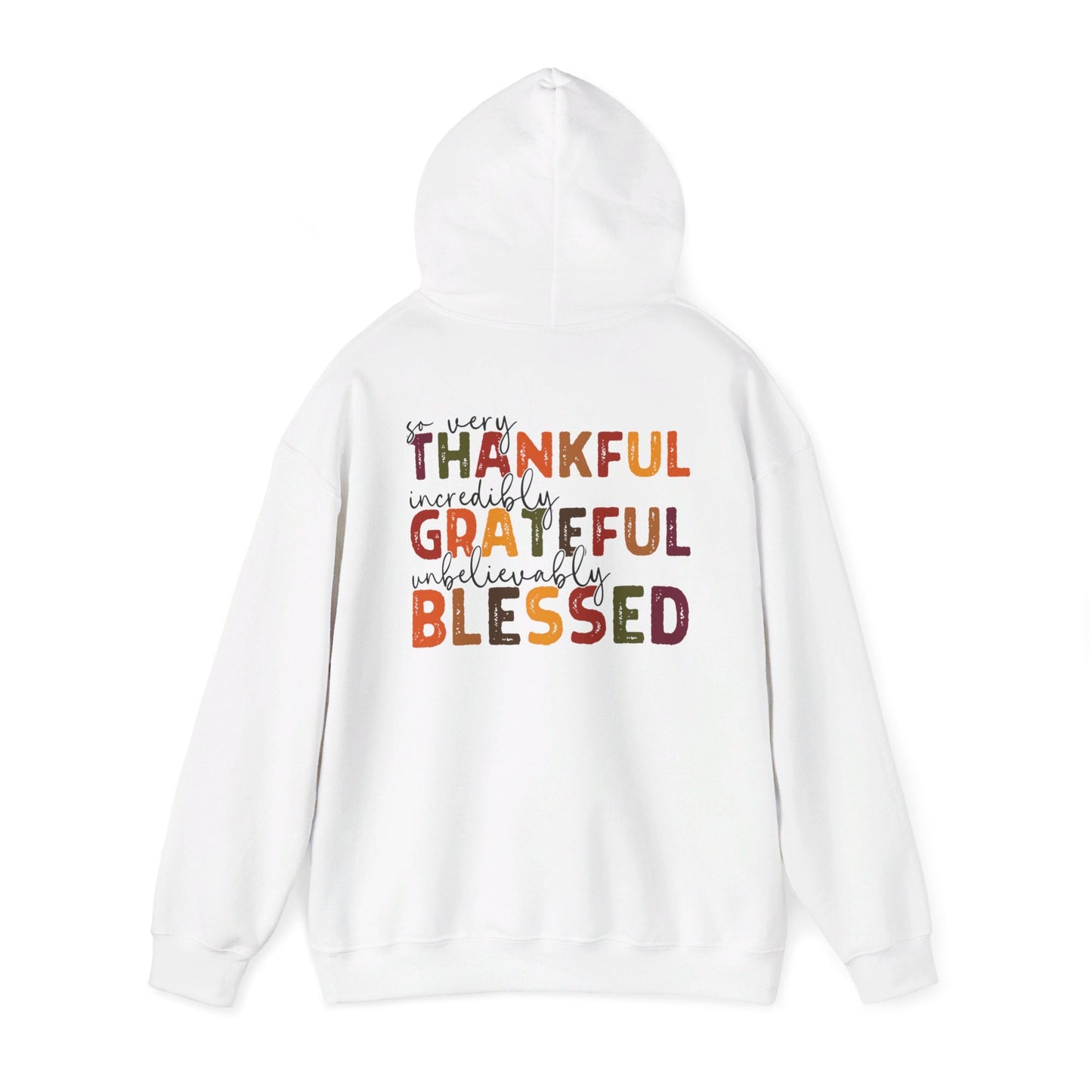 Grateful Thankful Blessed Hoodie - Hoodie - Nazareth Treasures