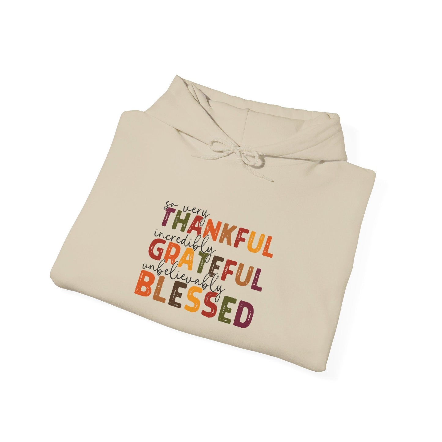 Grateful Thankful Blessed Hoodie - Hoodie - Nazareth Treasures