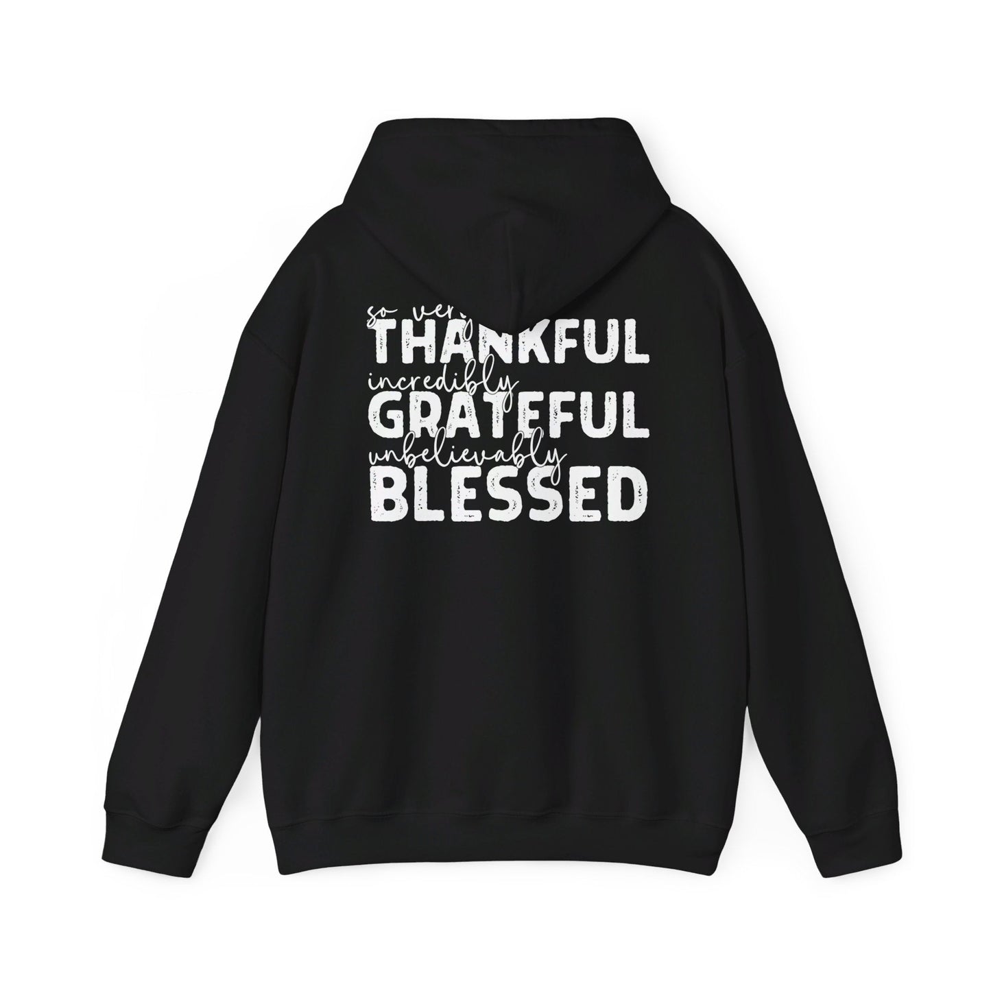 Grateful Thankful Blessed Hoodie - Hoodie - Nazareth Treasures