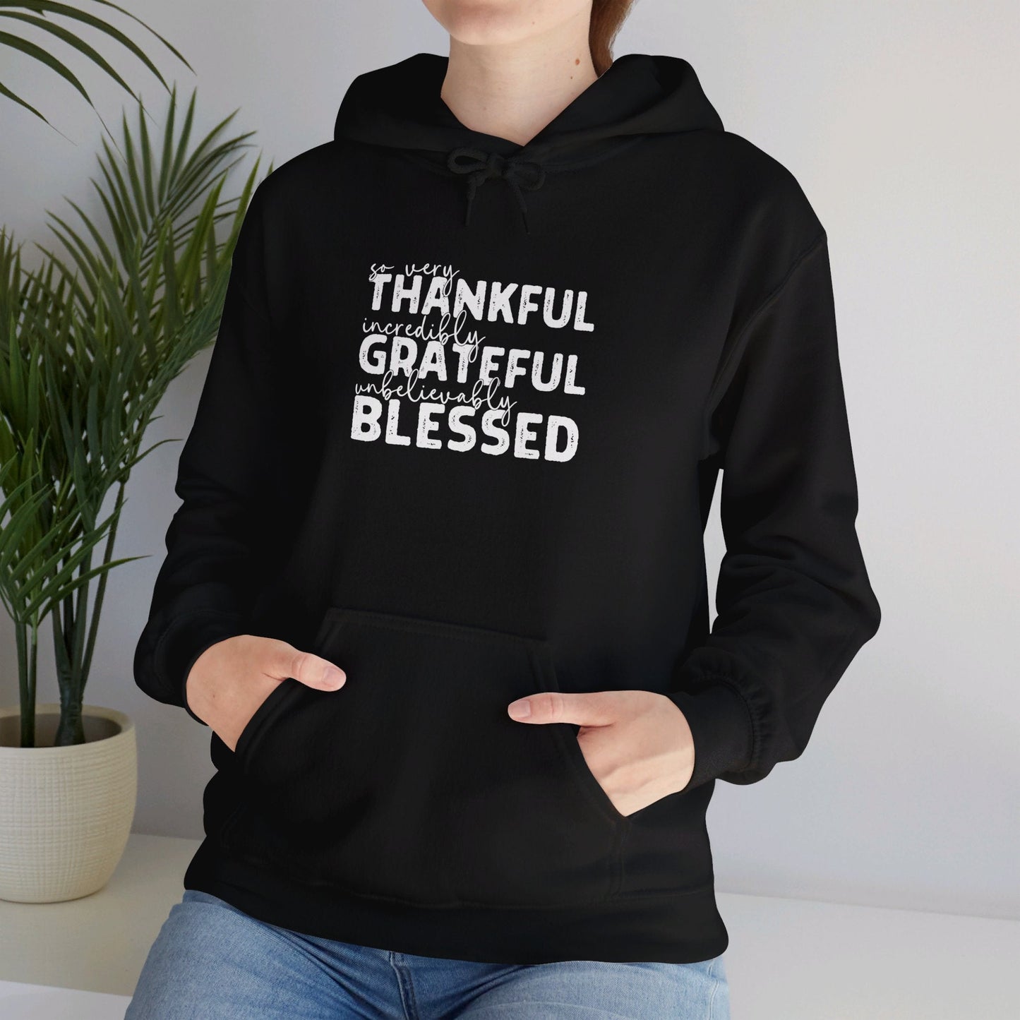 Grateful Thankful Blessed Hoodie - Hoodie - Nazareth Treasures