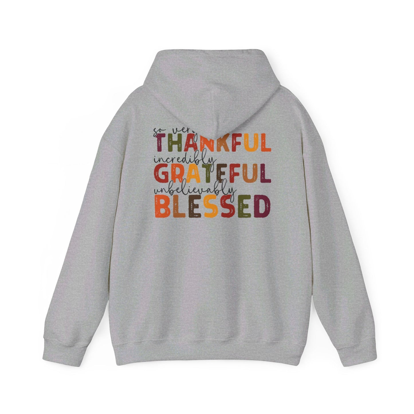 Grateful Thankful Blessed Hoodie - Hoodie - Nazareth Treasures
