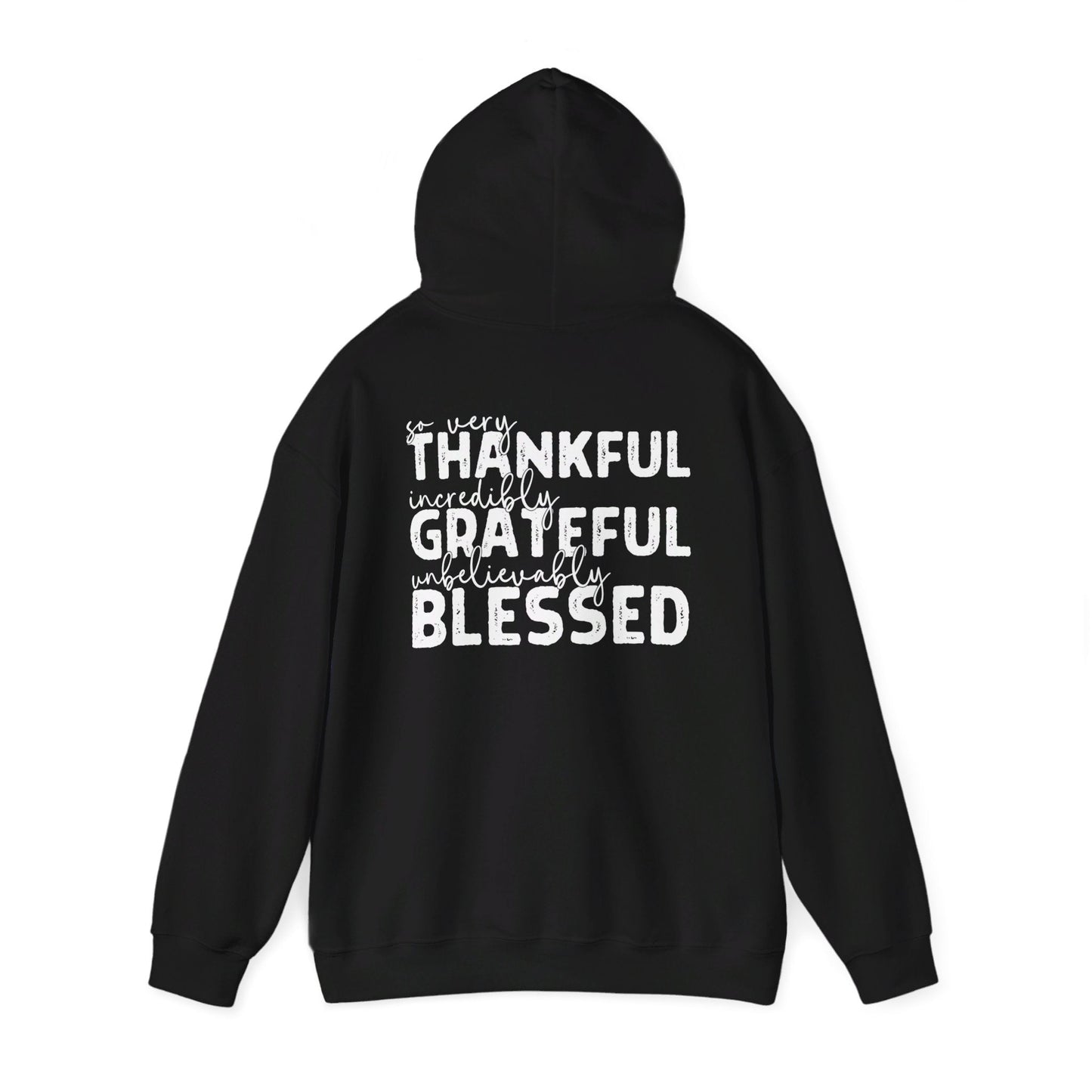 Grateful Thankful Blessed Hoodie - Hoodie - Nazareth Treasures