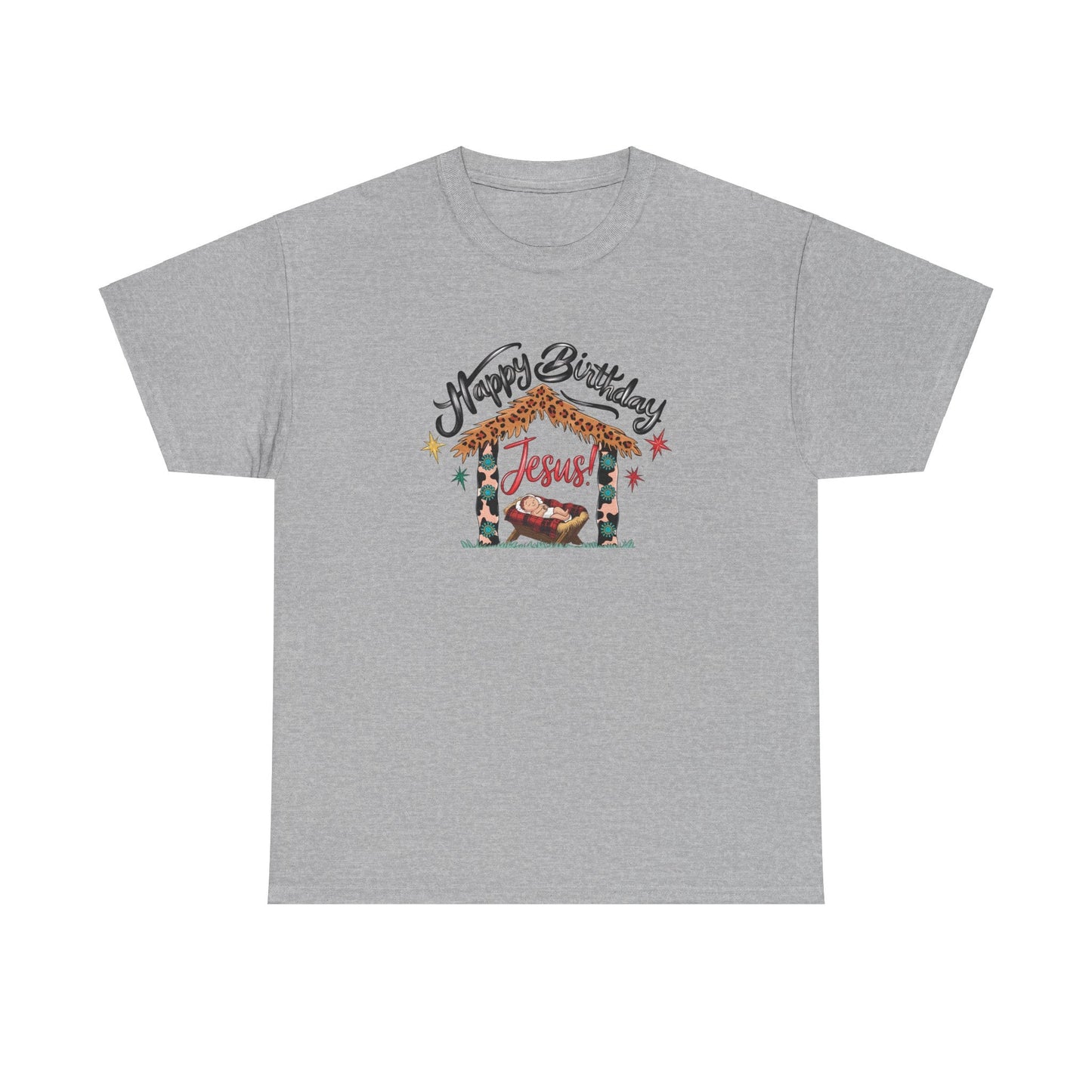 Happy Birthday Jesus Tshirt - T-Shirt - Nazareth Treasures