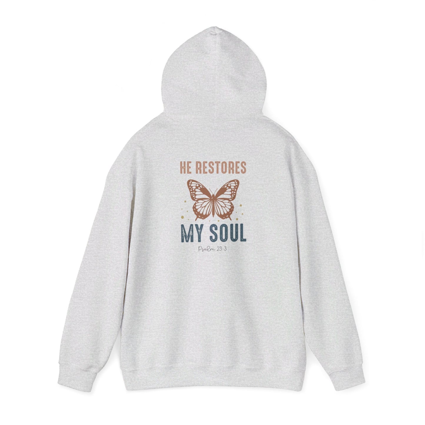 He restores my soul Hoodie - Hoodie - Nazareth Treasures